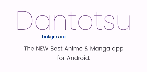 Dantotsuapp°