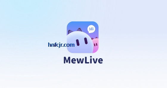 MEWLive�����������°�